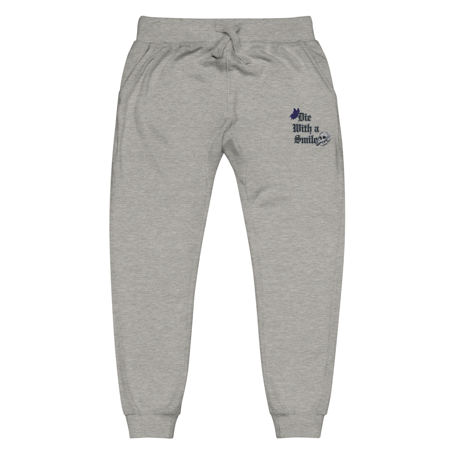 Die With A Smile Fleece Sweatpants