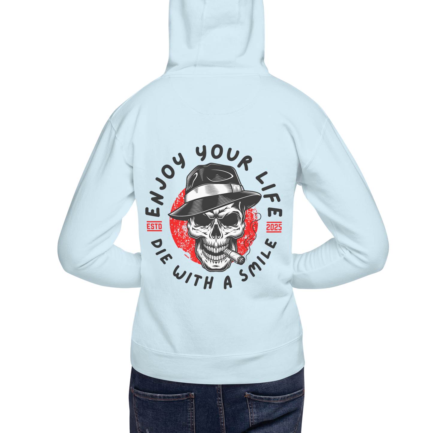 Die With A Smile Life Lover Hoodie