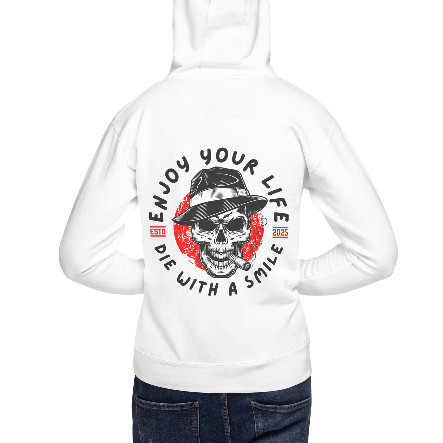 Die With A Smile Life Lover Hoodie