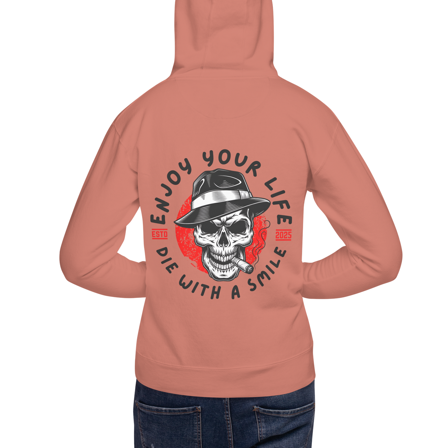 Die With A Smile Life Lover Hoodie