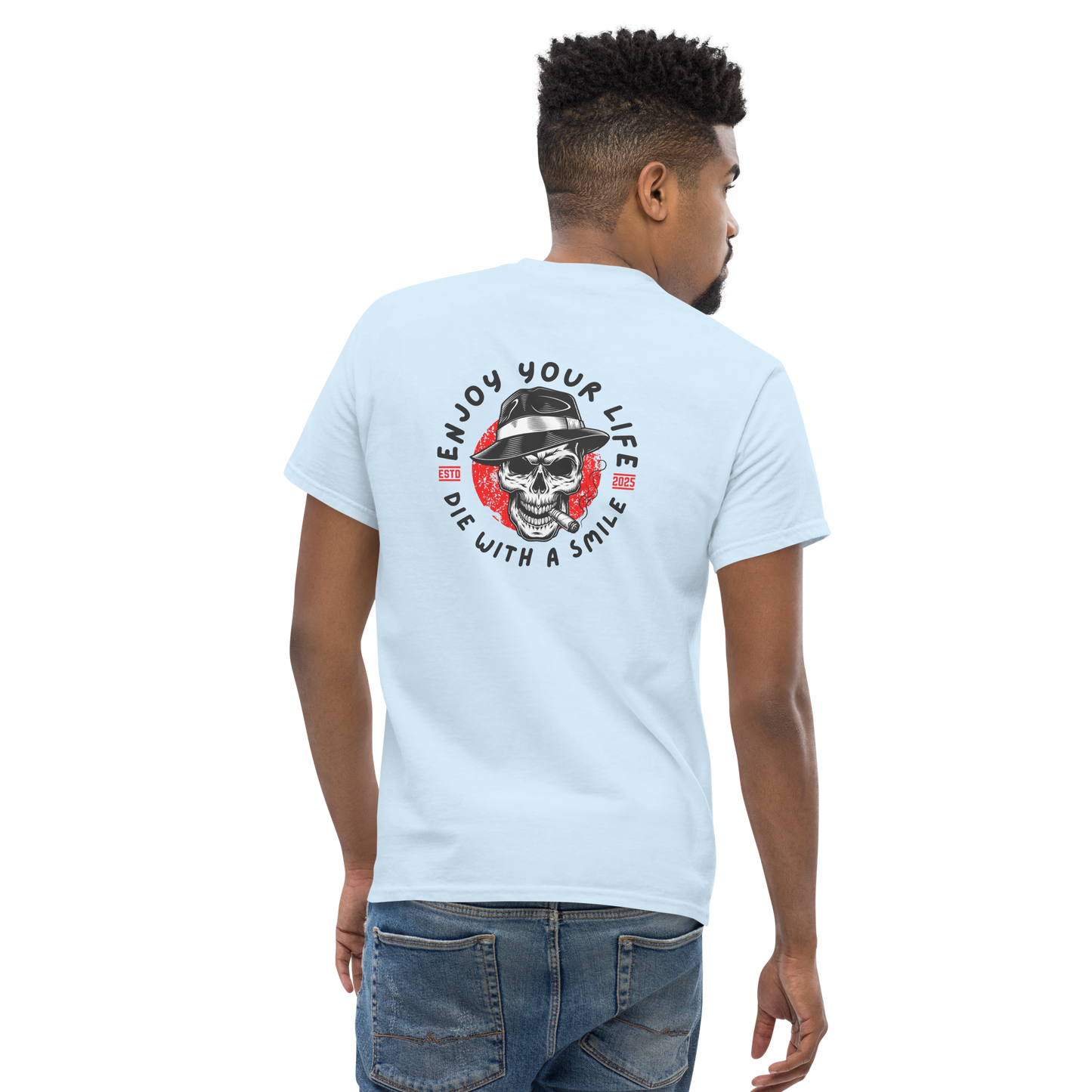 Die With A Smile Life Lover Tee