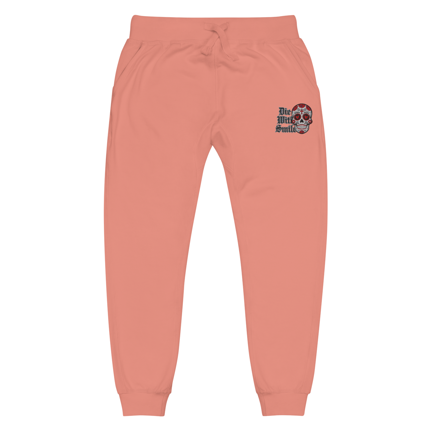 Die With A Smile Positive Mind Sweatpants
